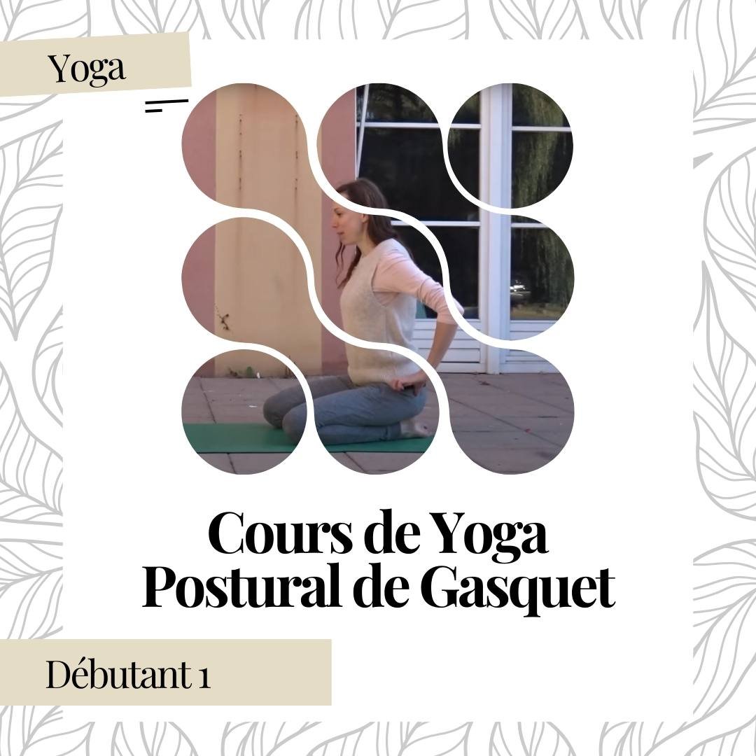 Cours en ligne yoga postural de gasquet débutant