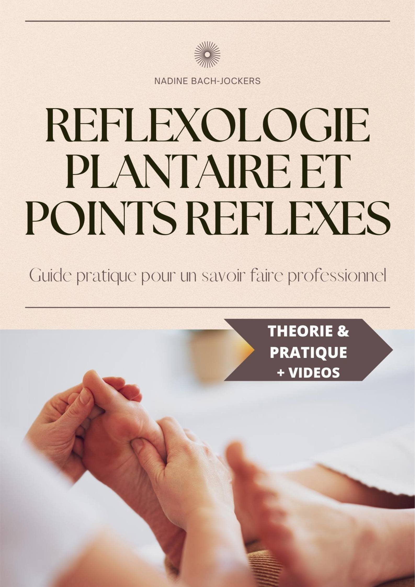 guide pratique formation réflexologie plantaire points réflexes les aventures d'emma tome 2