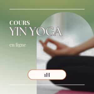 Cours de Yin Yoga - Vendredi 13 mars - 9h30 à 10h30