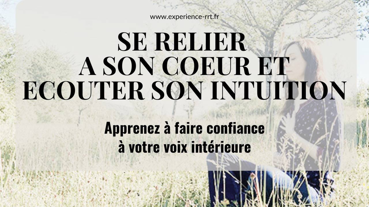formation se relier à son coeur et écouter son intuition